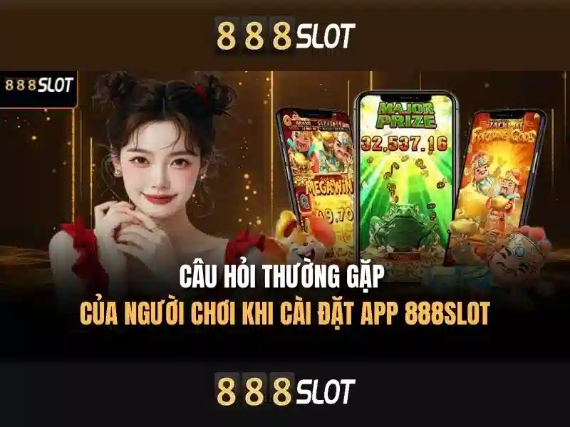 Lợi Ích Tải APK 888SLOT