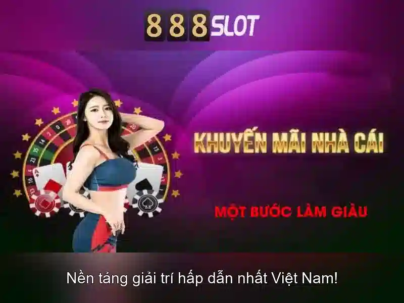 Trải nghiệm đánh Slot